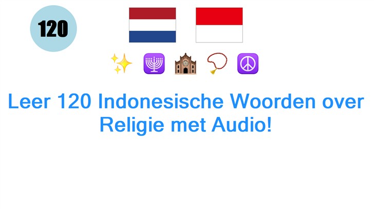 Leer 120 Indonesische Woorden over Religie met Audio!